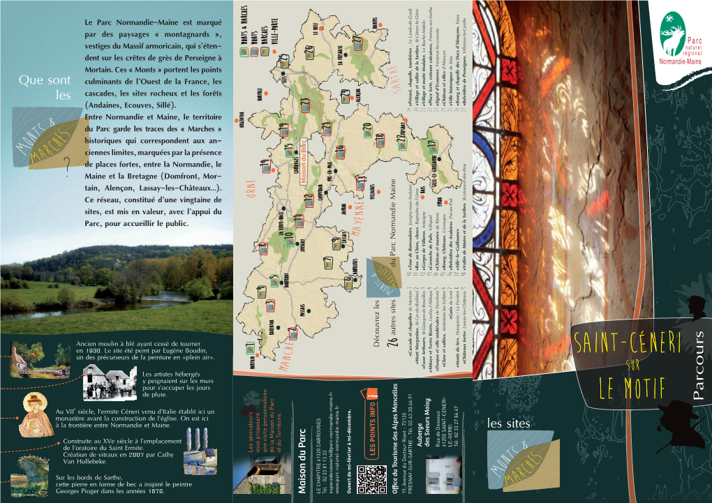 Saint-Céneri Sur Le Motif » Balisé Et Fléché En Brun