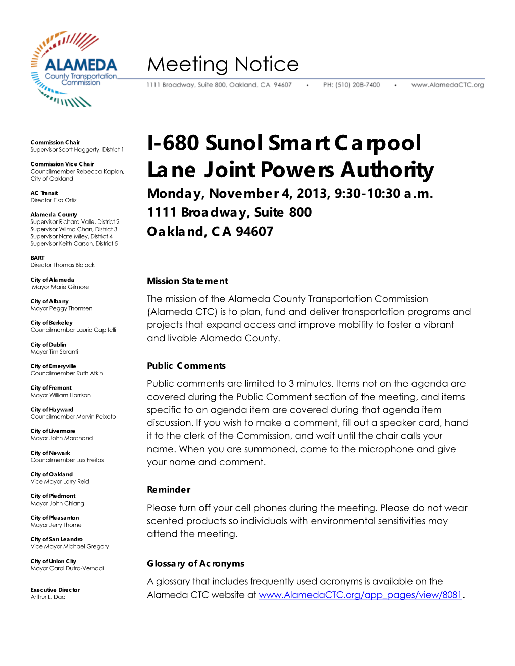 I-680 Sunol SMART Carpool Lane Joint Powers Authority Meeting Agenda Monday, November 4, 2013, 9:30 A.M