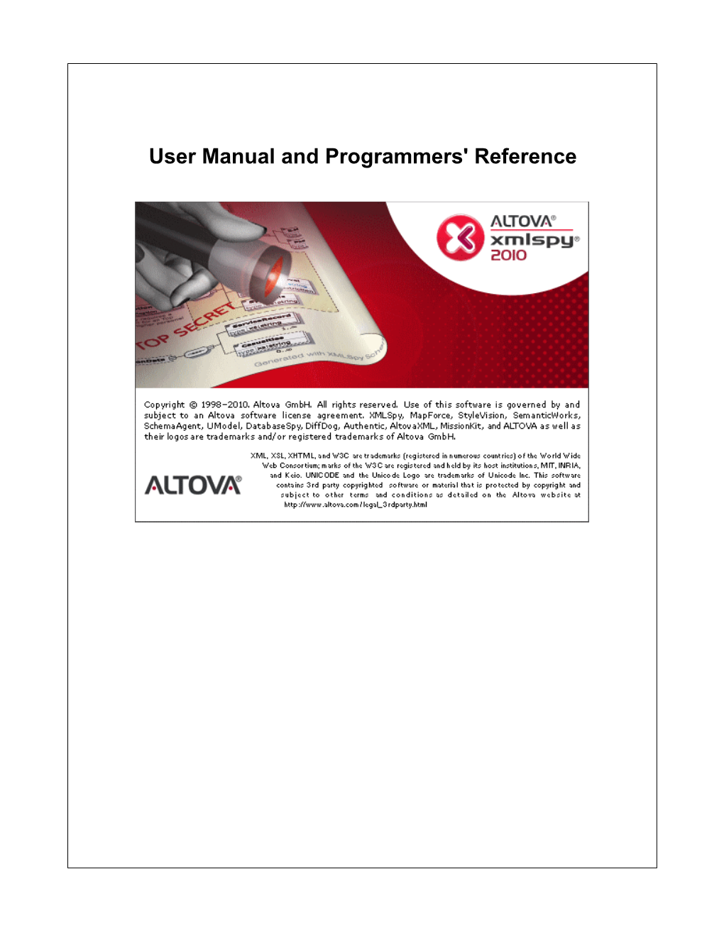 Altova Xmlspy 2010 User & Reference Manual