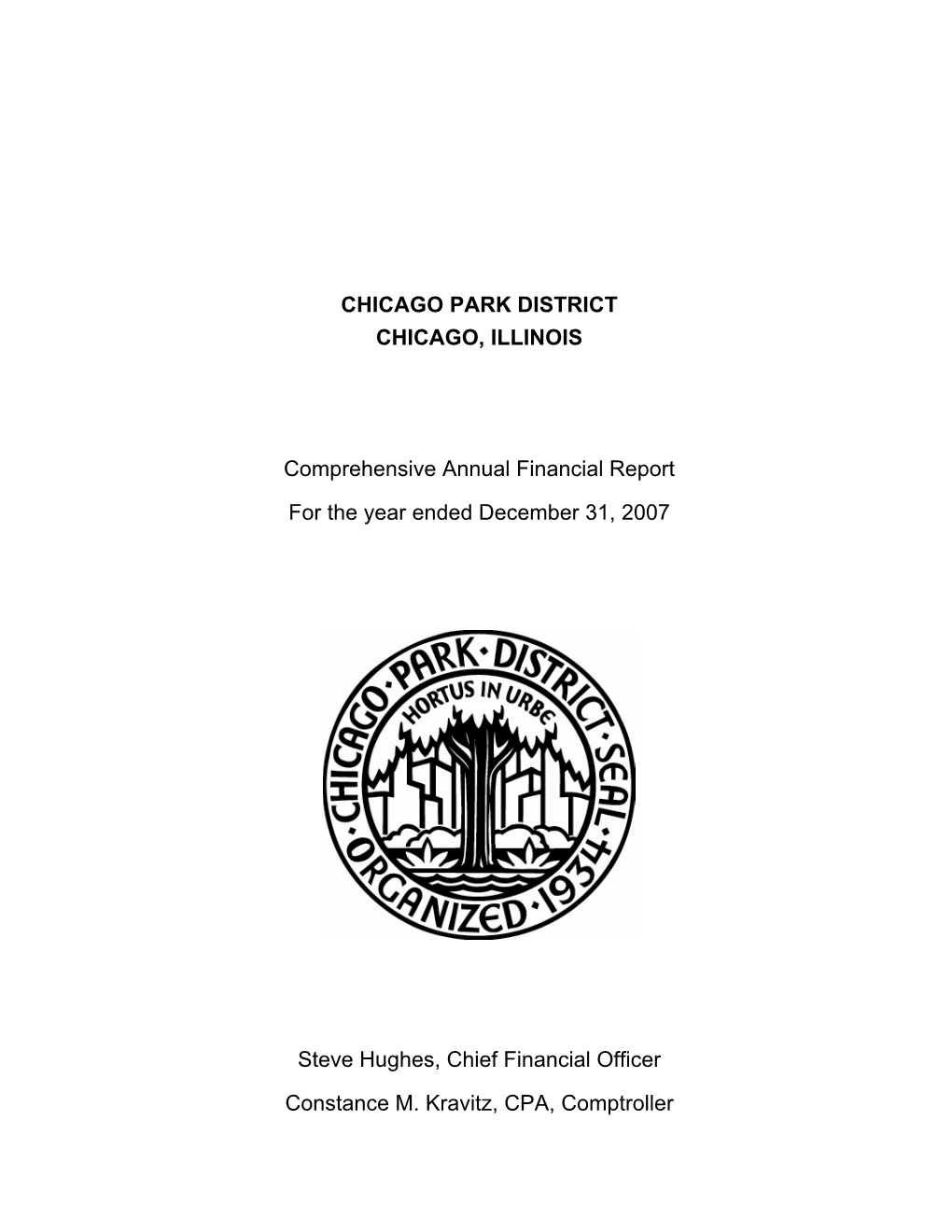 2007 Comprehensive Annual Financial Report Chicago Park District