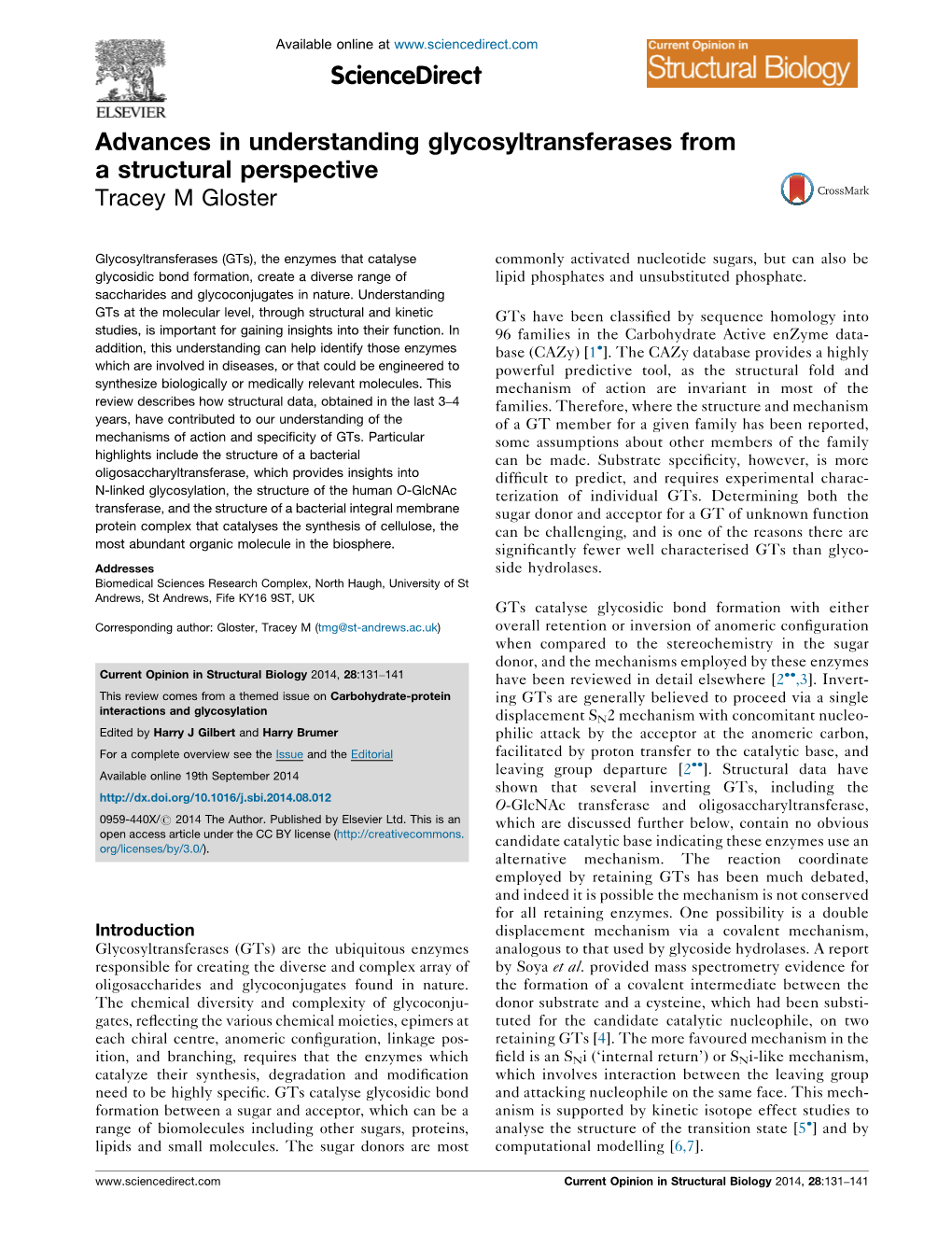 Advances in Understanding Glycosyltransferases from A