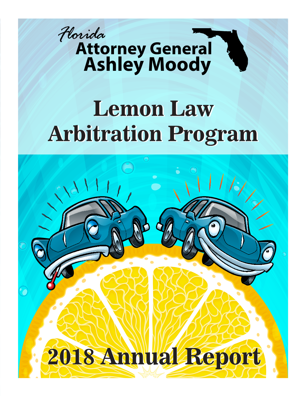 Lemon Law Arbitration Program 2018 Annual Report