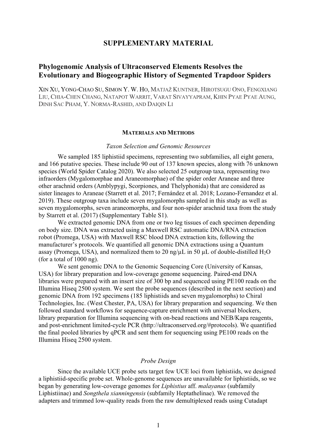 SUPPLEMENTARY MATERIAL Phylogenomic Analysis of Ultraconserved Elements Resolves the Evolutionary and Biogeographic History of S