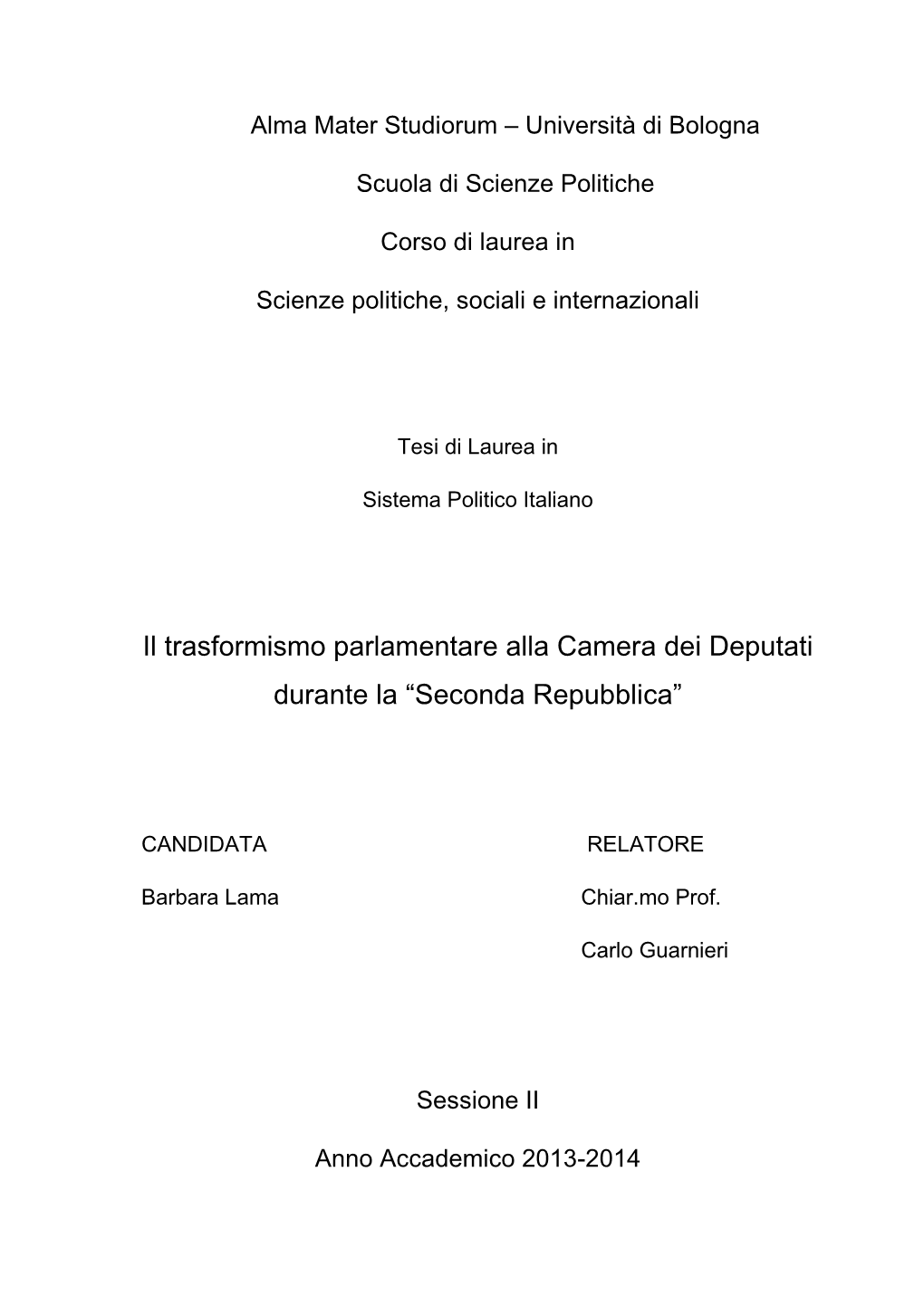 Il Trasformismo Parlamentare Alla Camera Dei Deputati Durante La “Seconda Repubblica”