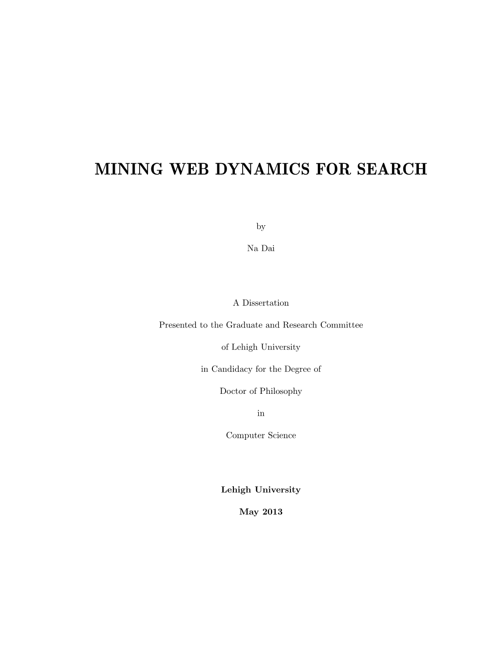 Mining Web Dynamics for Search