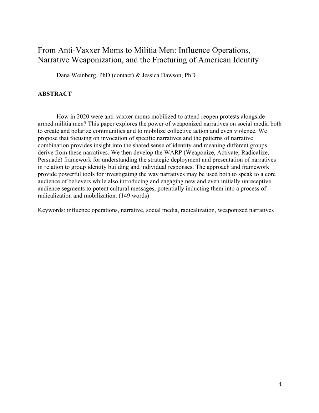 From Anti-Vaxxer Moms to Militia Men: Influence Operations, Narrative Weaponization, and the Fracturing of American Identity