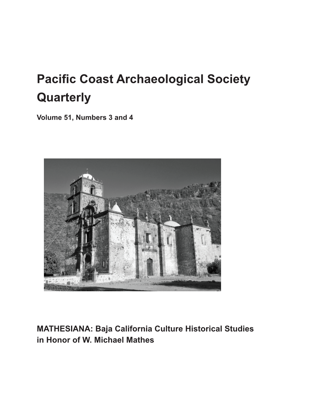Pacific Coast Archaeological Society Quarterly