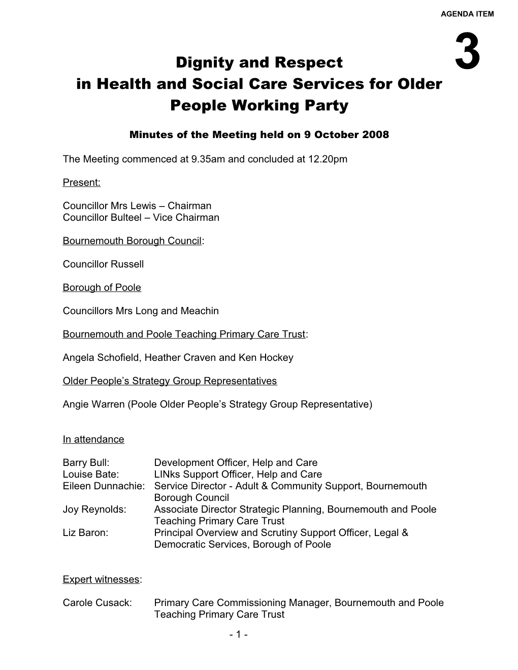 Minutes - Dignity and Respect in Health and Social Care Services for Older People Working