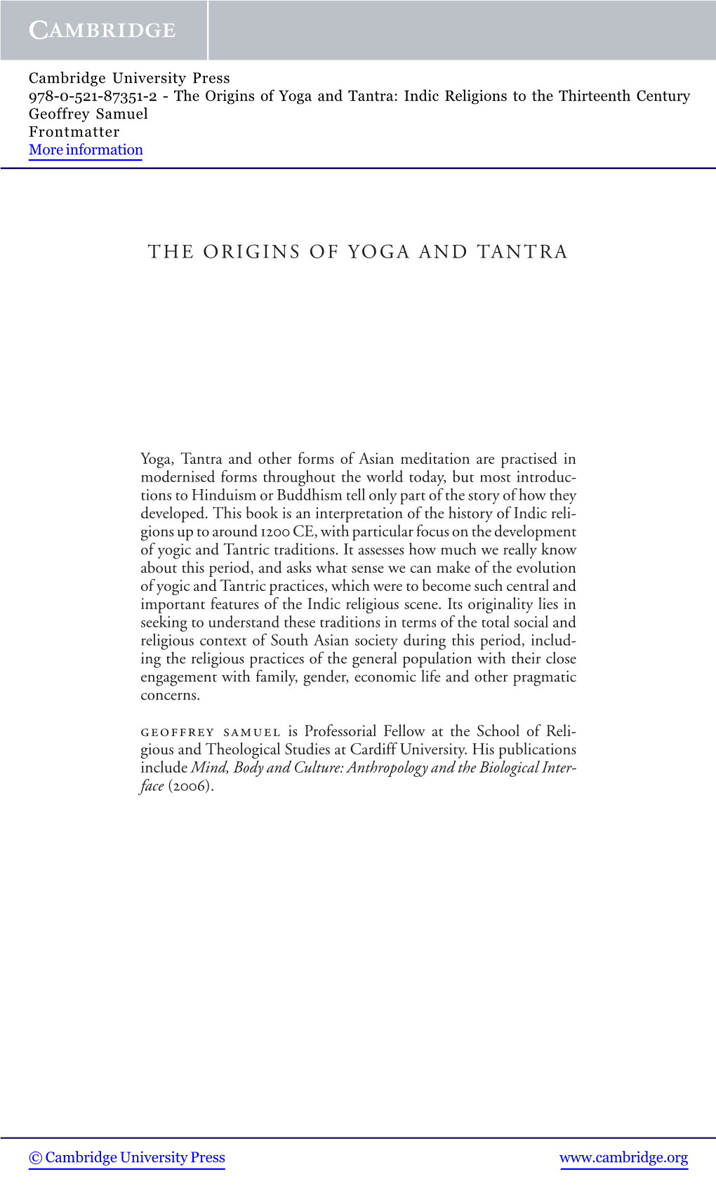 The Origins of Yoga and Tantra: Indic Religions to the Thirteenth Century Geoffrey Samuel Frontmatter More Information