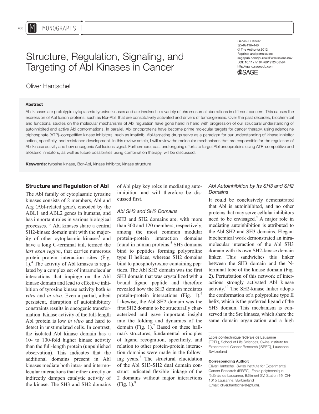 Structure, Regulation, Signaling, and Targeting of Abl Kinases in Cancer