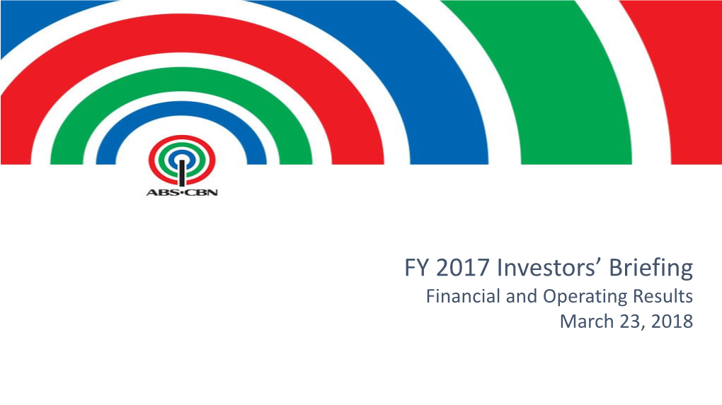 FY 2017 Investors' Briefing