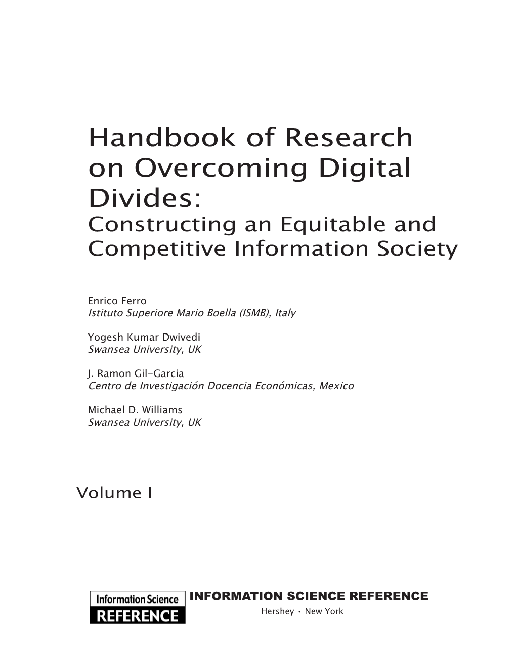 Handbook of Research on Overcoming Digital Divides: Constructing an Equitable and Competitive Information Society