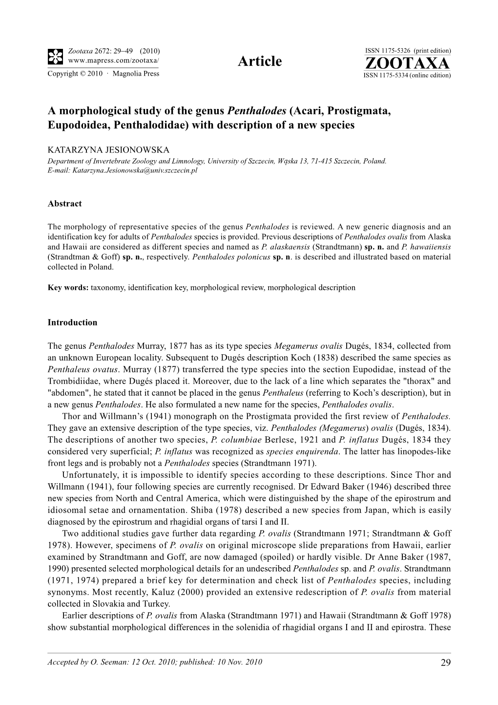 A Morphological Study of the Genus Penthalodes (Acari, Prostigmata, Eupodoidea, Penthalodidae) with Description of a New Species