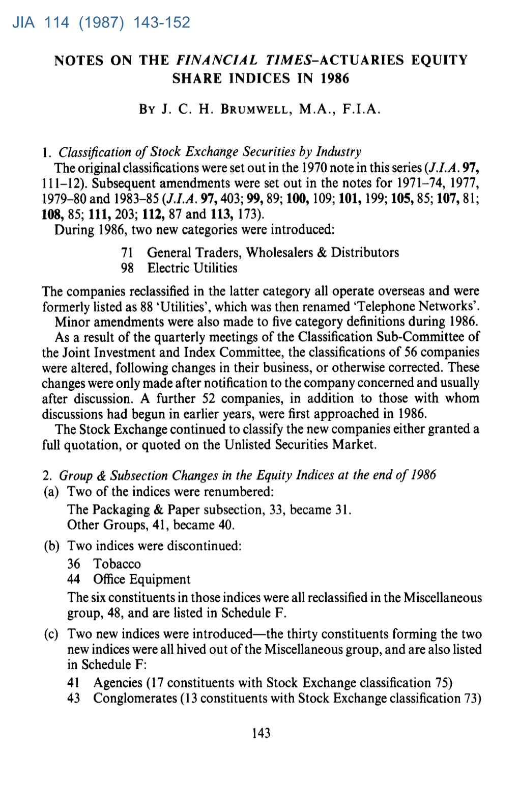 Notes on the Financial Times-Actuaries Equity Share Indices in 1986