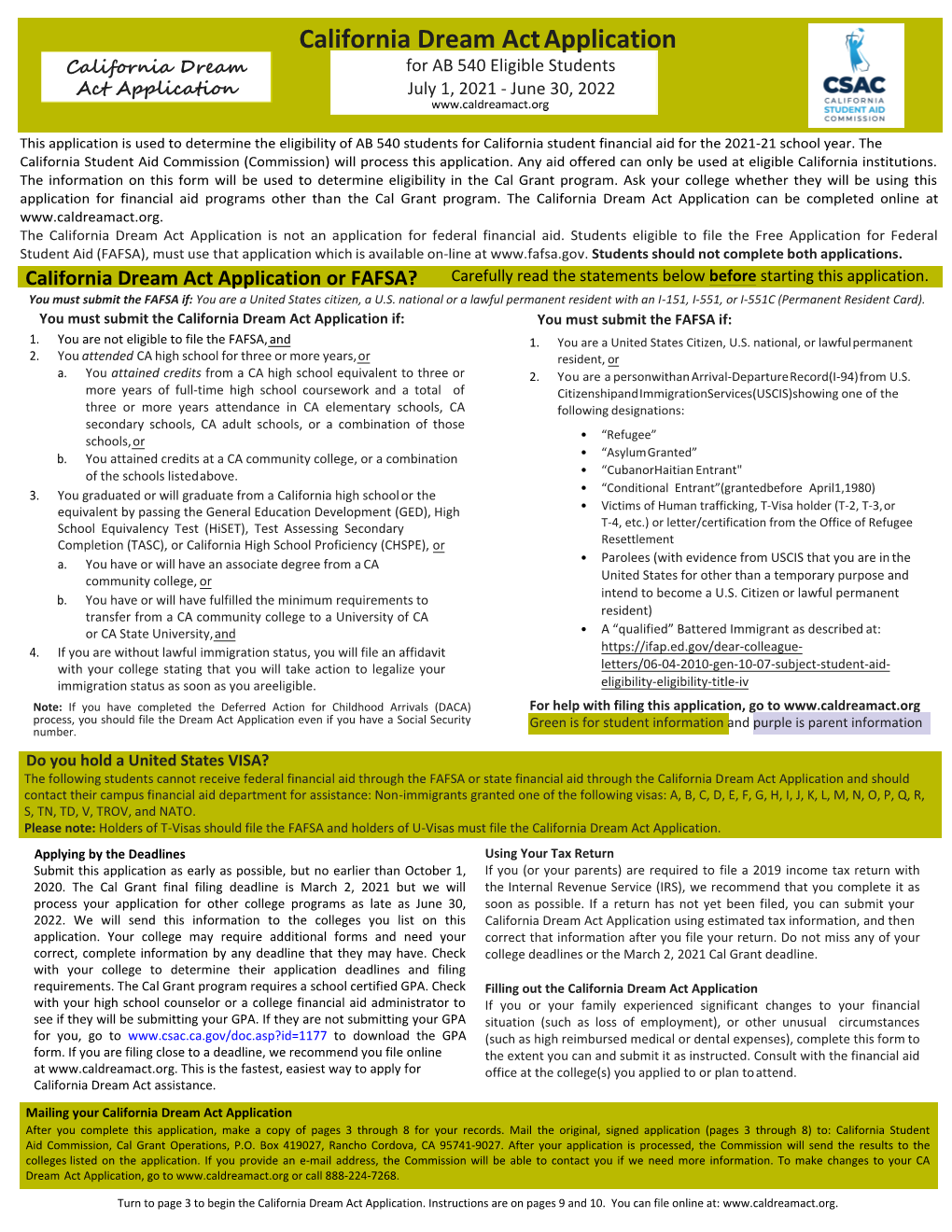 California Dream Act Application California Dream for AB 540 Eligible Students Act Application July 1, 2021 - June 30, 2022