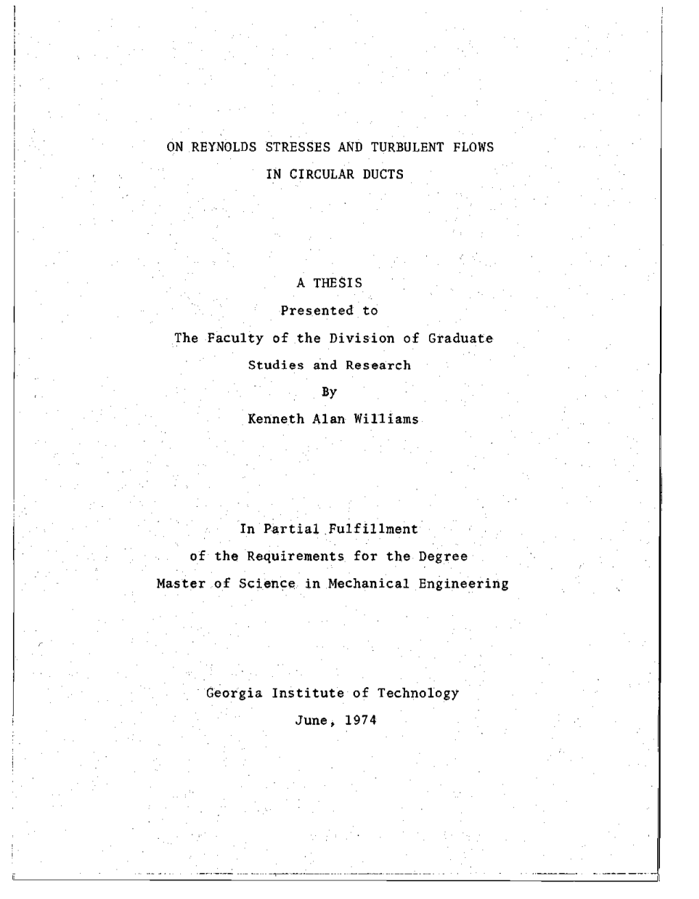 On Reynolds Stresses and Turbulent Flows in Circular Ducts