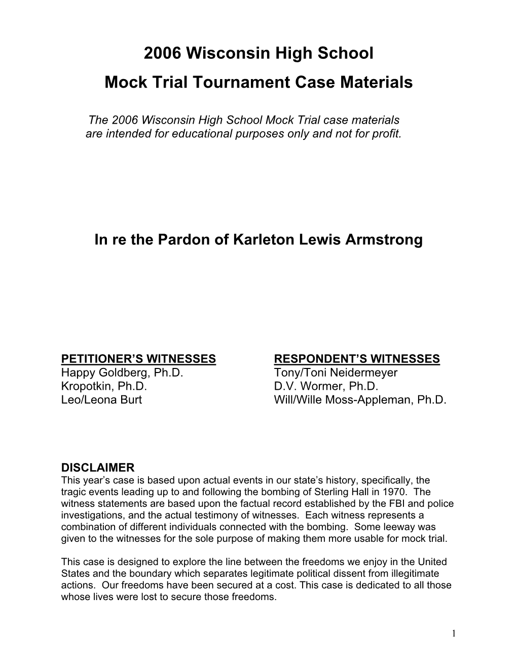 2006 Wisconsin High School Mock Trial Tournament Case Materials