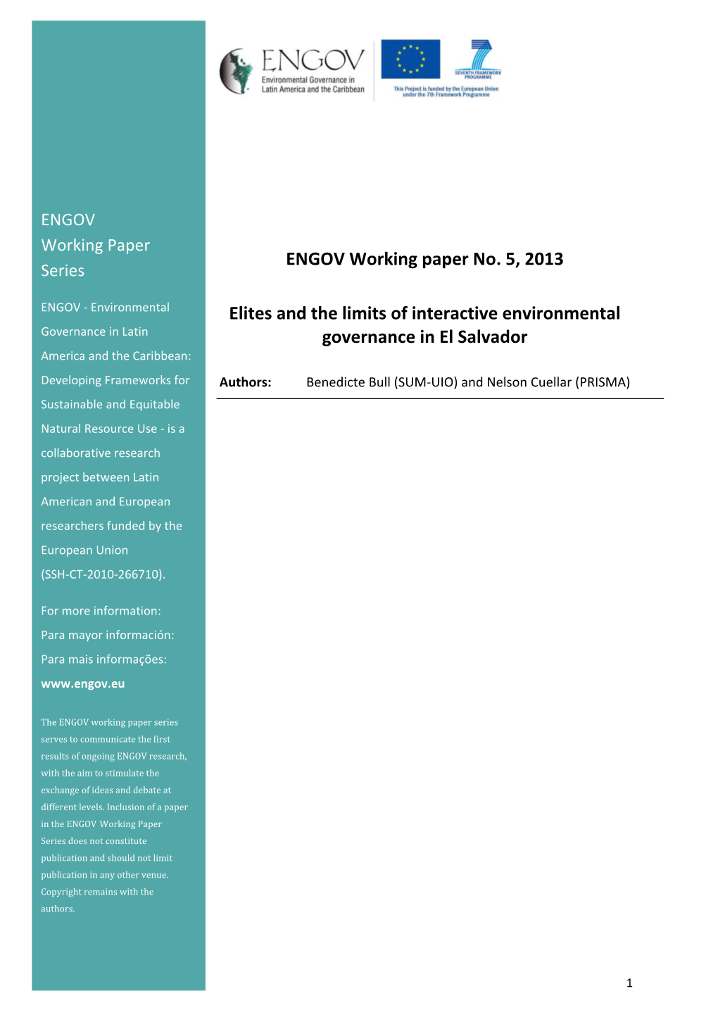 ENGOV Working Paper No. 5, 2013 Elites and the Limits of Interactive Environmental Governance in El Salvador