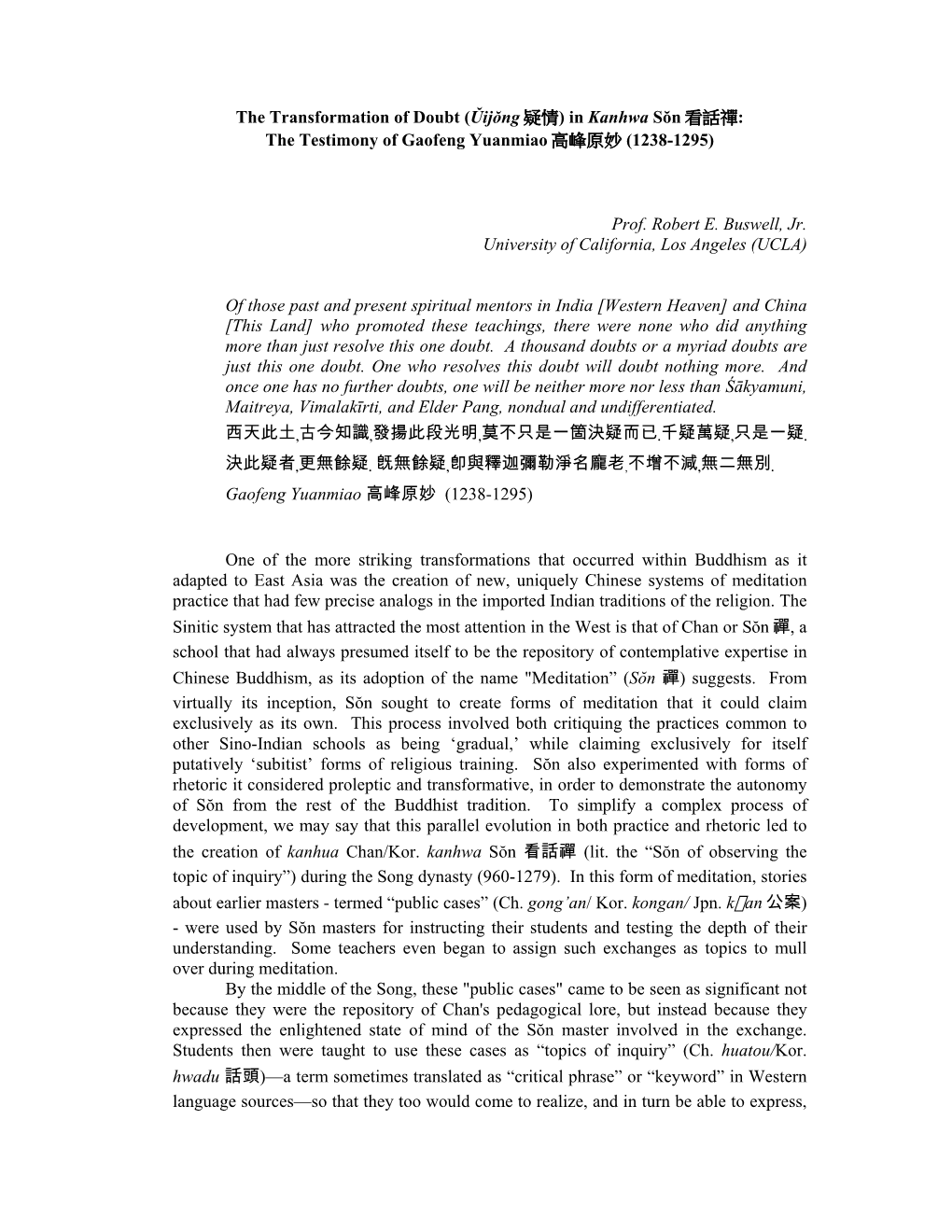 In Kanhwa Sŏn 看話禪: the Testimony of Gaofeng Yuanmiao 高峰原妙 (1238-1295)