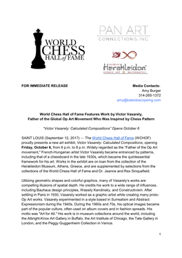 FOR IMMEDIATE RELEASE World Chess Hall of Fame Father of The