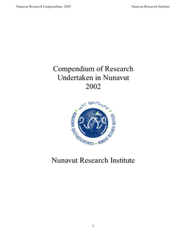 Compendium of Research Undertaken in Nunavut 2002 Nunavut