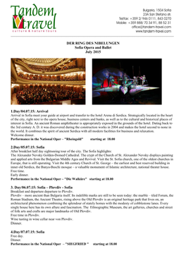 DER RING DES NIBELUNGEN Sofia Opera and Ballet July 2015