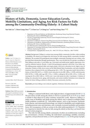 History of Falls, Dementia, Lower Education Levels, Mobility Limitations, and Aging Are Risk Factors for Falls Among the Community-Dwelling Elderly: a Cohort Study
