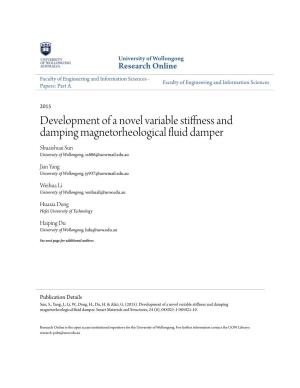 Development of a Novel Variable Stiffness and Damping Magnetorheological Fluid Ad Mper Shuaishuai Sun University of Wollongong, Ss886@Uowmail.Edu.Au