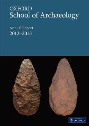 Oxford School of Archaeology: Annual Report 2012