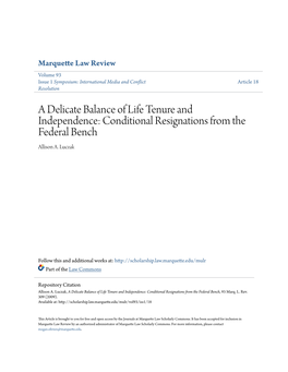 A Delicate Balance of Life Tenure and Independence: Conditional Resignations from the Federal Bench Allison A