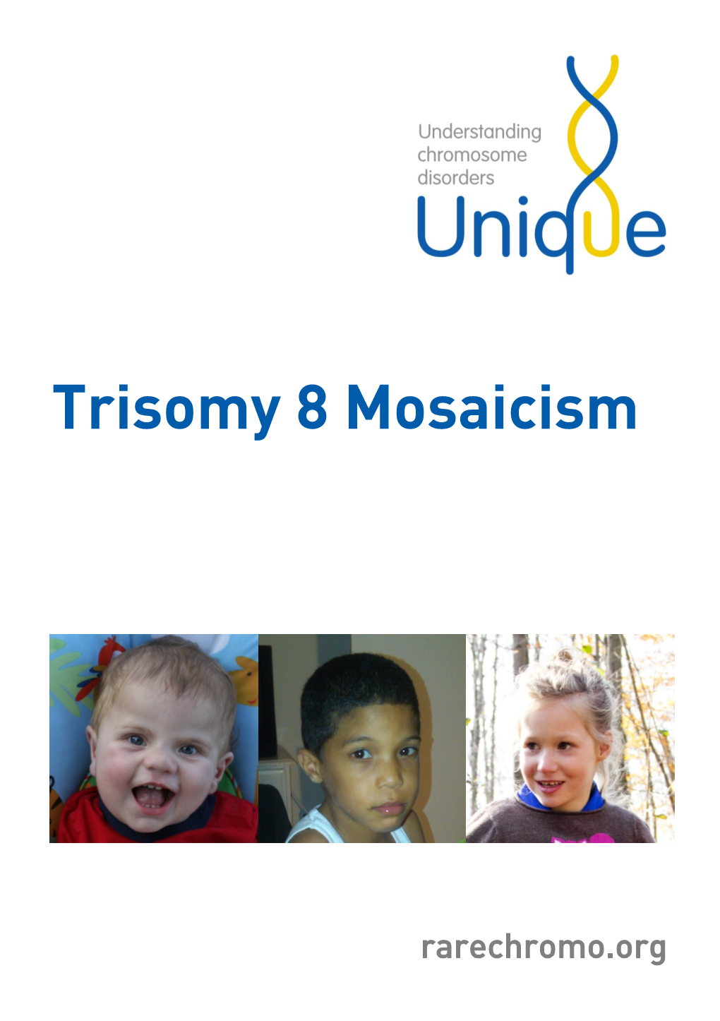 Trisomy 8 Mosaicism