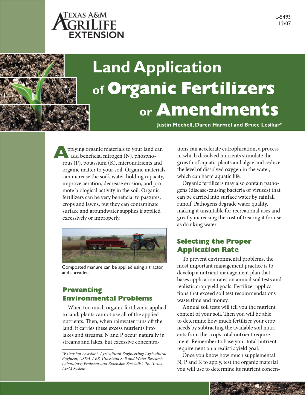 Land Application of Organic Fertilizers Or Amendments Justin Mechell, Daren Harmel and Bruce Lesikar*