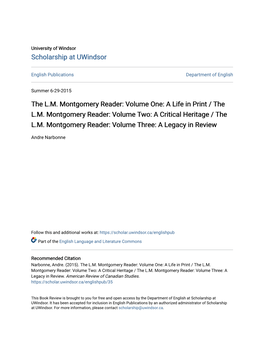 A Life in Print / the LM Montgomery Reader: Volume Two: a Critical Heritage / the LM