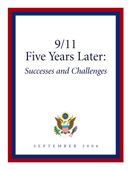9/11 Five Years Later: Successes and Challenges