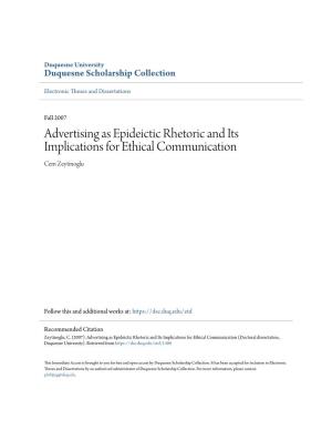 Advertising As Epideictic Rhetoric and Its Implications for Ethical Communication Cem Zeytinoglu