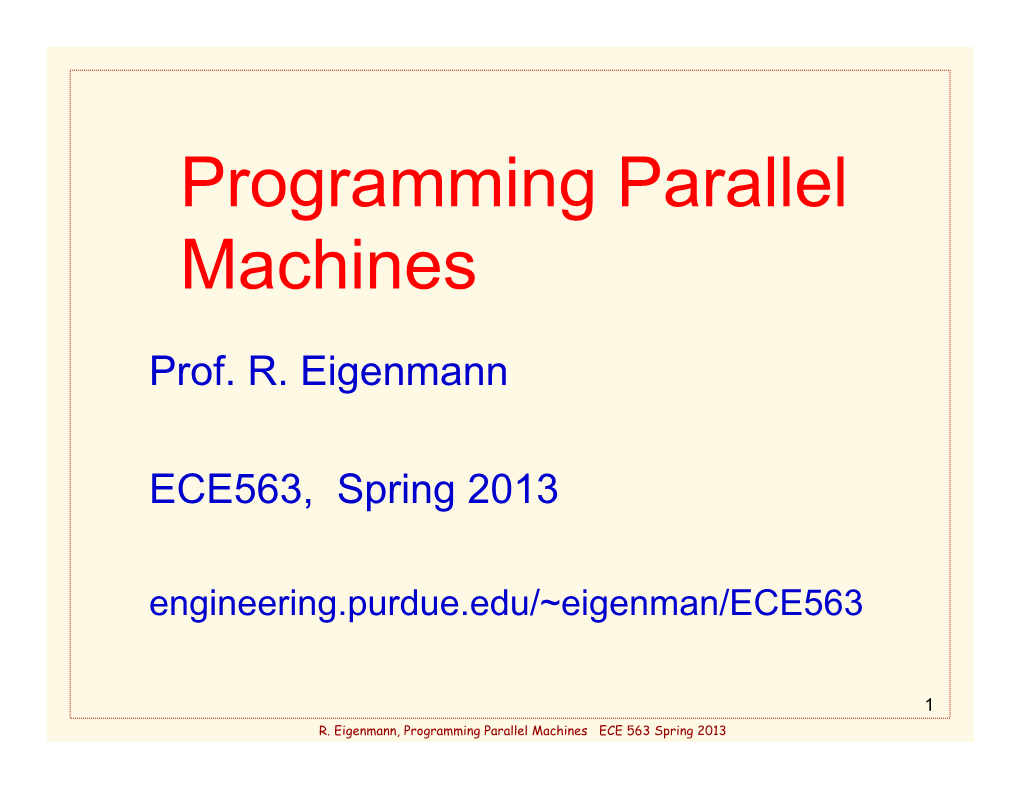 Programming Parallel Machines