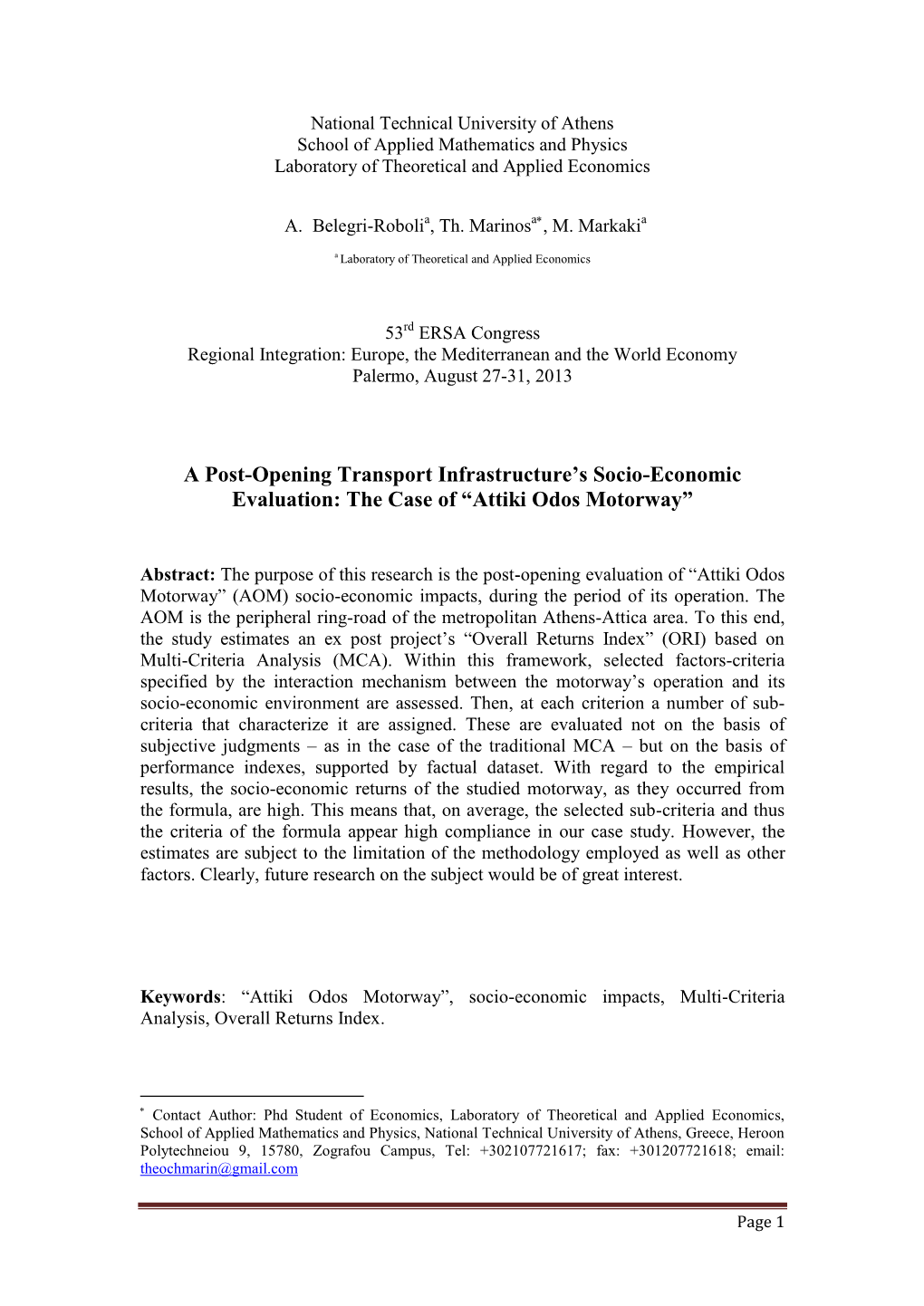 A Post-Opening Transport Infrastructure's Socio-Economic Evaluation: the Case of “Attiki Odos Motorway”