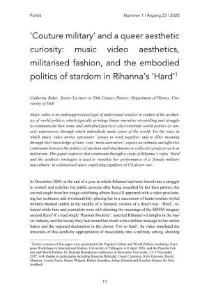 Music Video Aesthetics, Militarised Fashion, and the Embodied Politics of Stardom in Rihanna’S ‘Hard’1