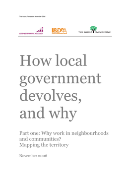 How Local Government Devolves and Why - Part 1 2