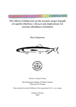 The Effects of Behaviour on the Acoustic Target Strength of Capelin (Mallotus Villosus) and Implications for Acoustic Abundance Estimation