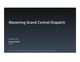 Grand Central Dispatch