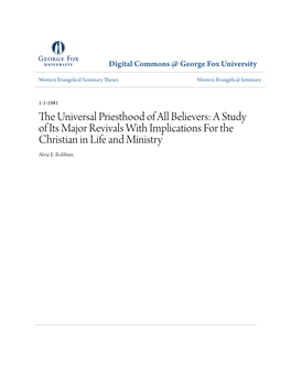 The Universal Priesthood of All Believers: a Study of Its Major