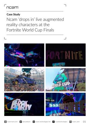 Ncam 'Drops In' Live Augmented Reality Characters at the Fortnite World Cup