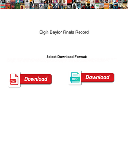 Elgin Baylor Finals Record