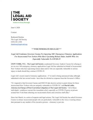 FOR IMMEDIATE RELEASE*** Legal Aid Condemns Governor Cuomo for Ignoring 100+ Emergency Clemency Applications for Incarcerated