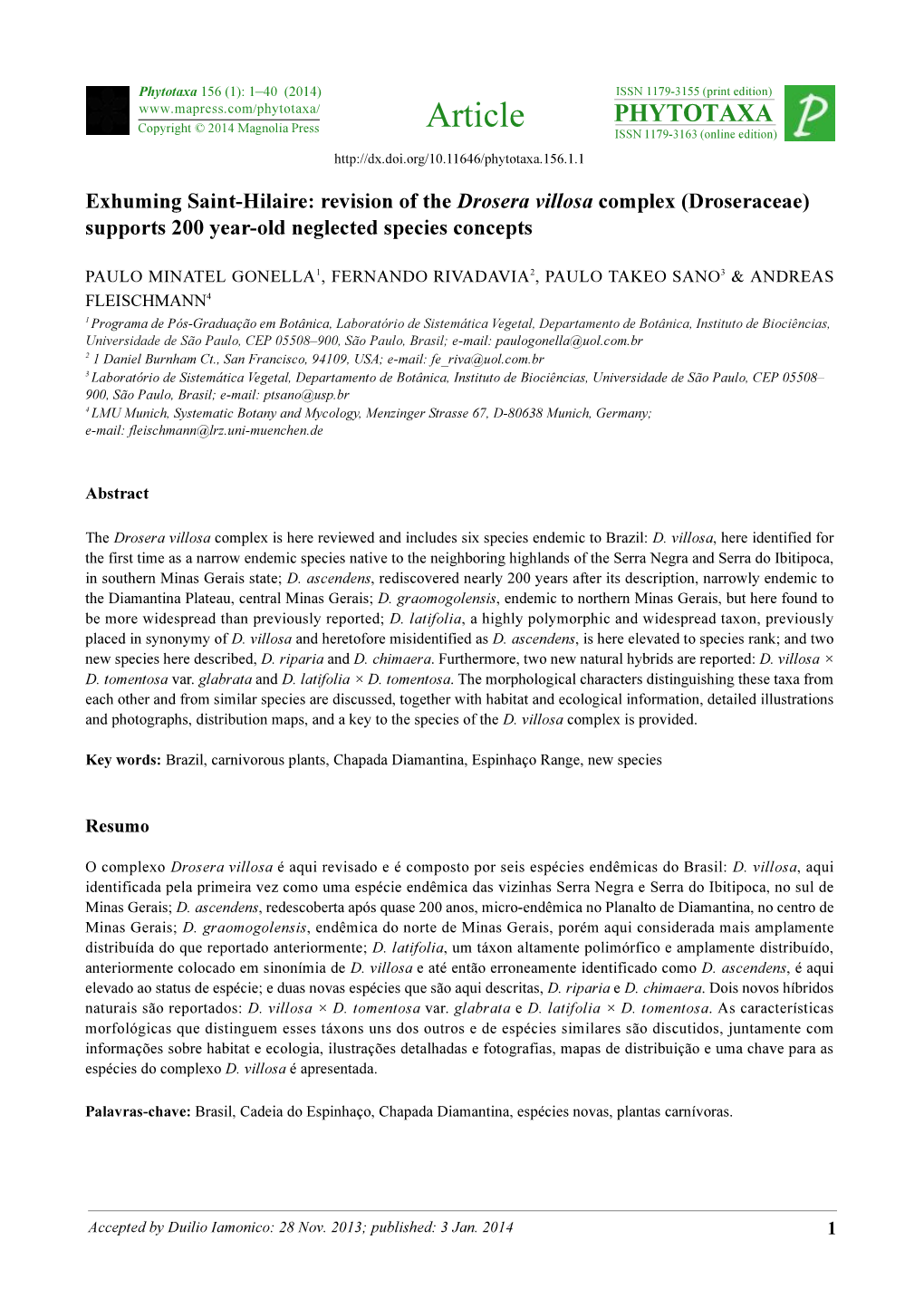 Revision of the Drosera Villosa Complex (Droseraceae) Supports 200 Year-Old Neglected Species Concepts