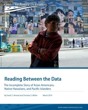Reading Between the Data the Incomplete Story of Asian Americans, Native Hawaiians, and Pacific Islanders