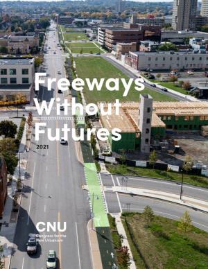 Freeways Without Futures 2021