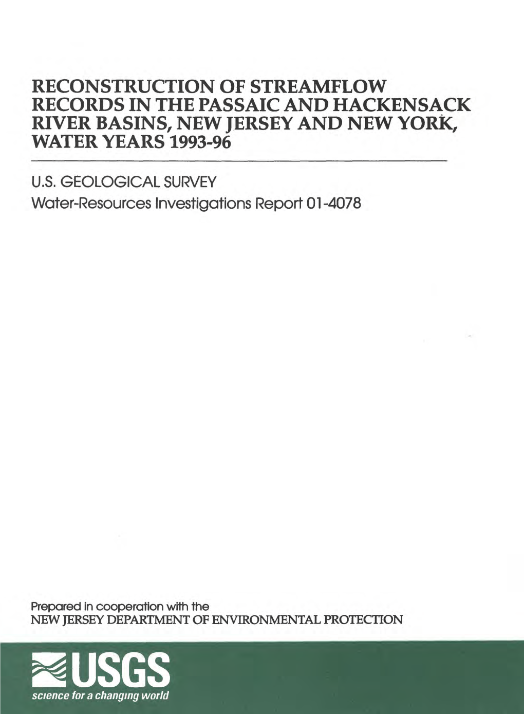 Reconstruction of Streamflow Records in the Passaic and Hackensack River Basins, New Jersey and New York, Water Years 1993-96