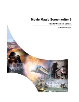 Movie Magic Screenwriter 6 Help for Mac OS X Version
